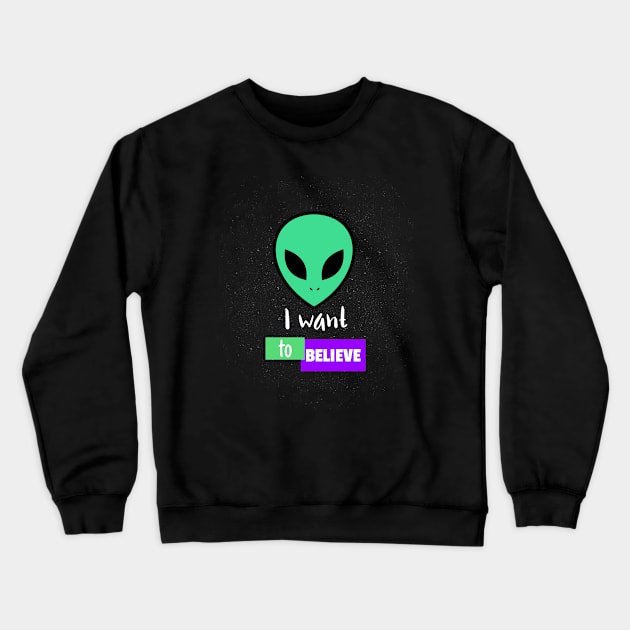 I want to believe Crewneck Sweatshirt by American VIP